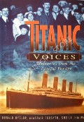 Book cover of Titanic Voices  by HYSLOP, Donald; FORSYTH, Alastair & JEMIMA, Sheila 